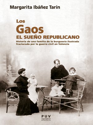cover image of Los Gaos. El sueño republicano